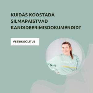 Koolitus "Kuidas koostada silmapaistvad kandideerimisdokumendid?"